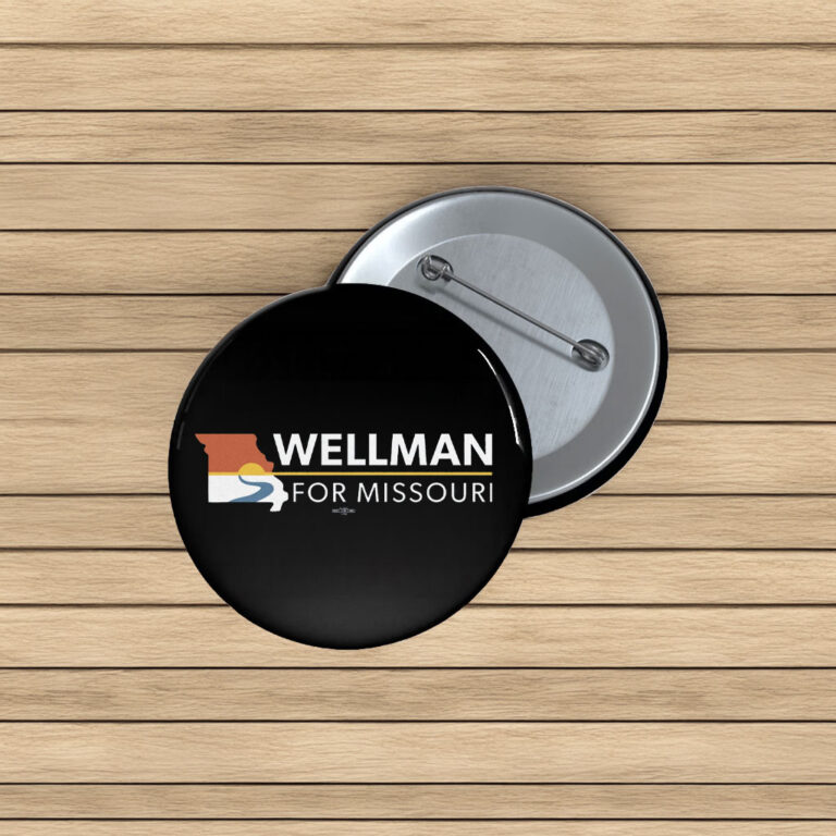 Fred Wellman for Missouri Button