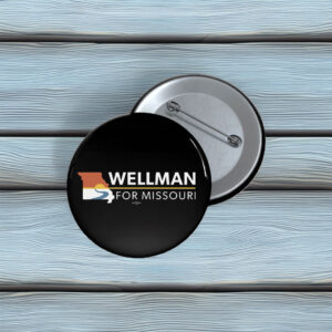 Fred Wellman for Missouri Button