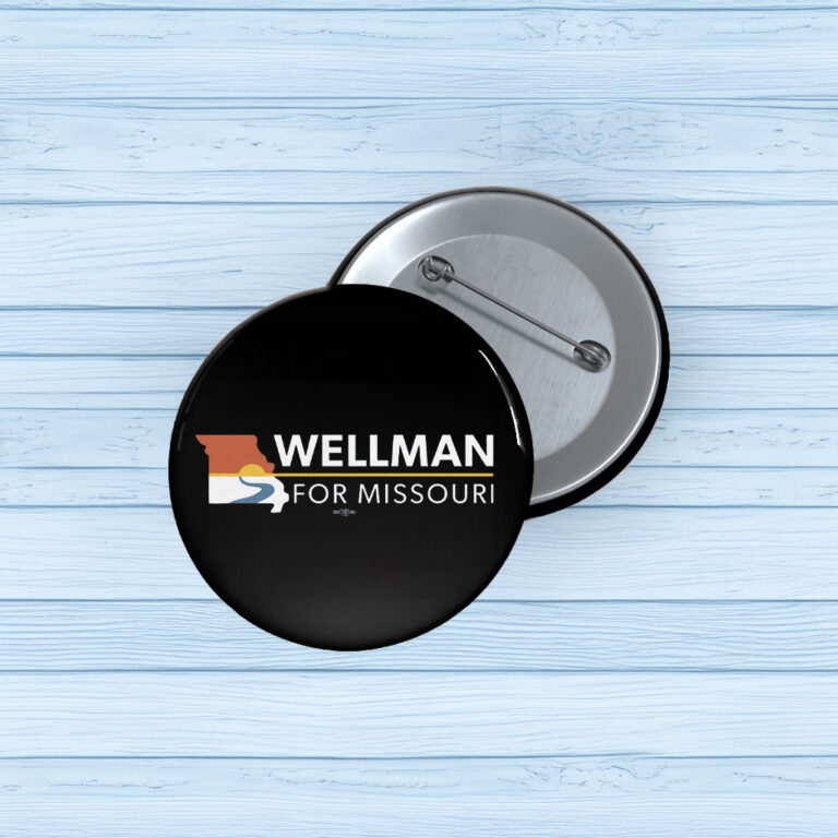 Fred Wellman for Missouri Button