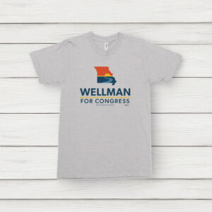 Wellman for Congress Tee