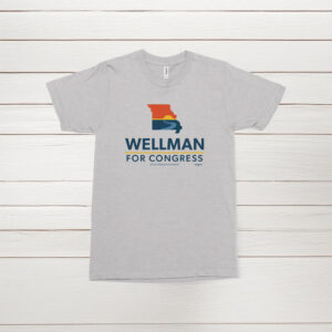 Wellman for Congress Tee